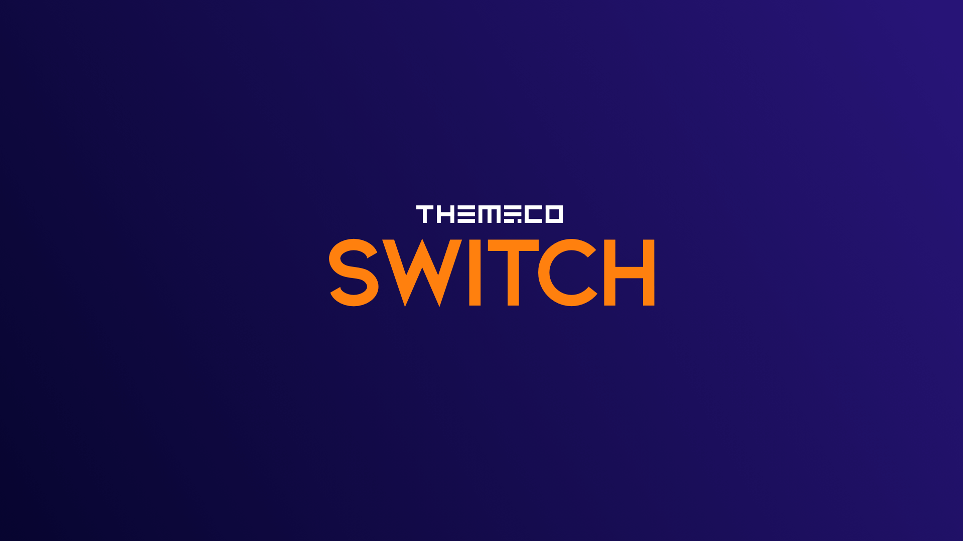 Themeco Switch