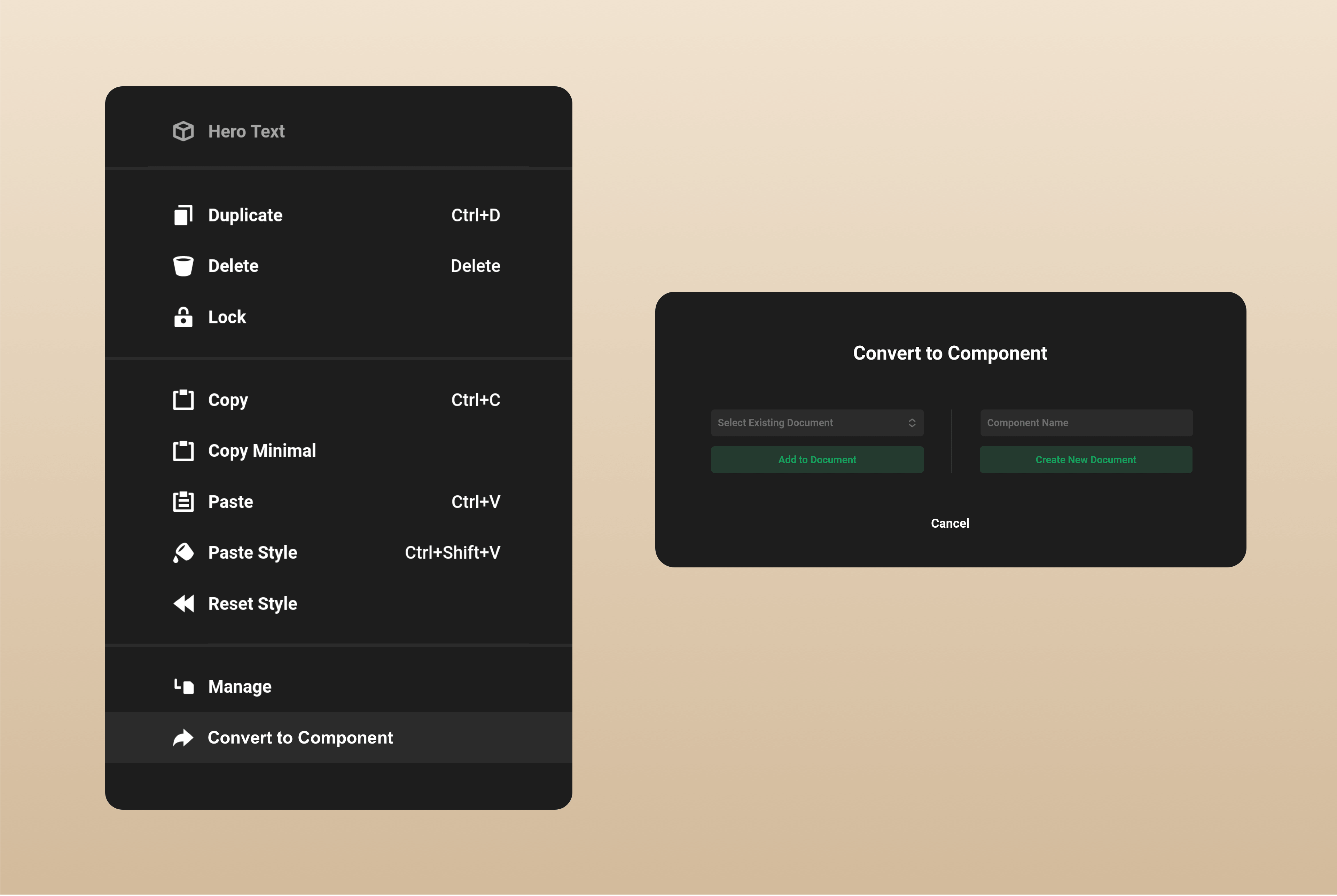 Convert to Component Context Menu and UI